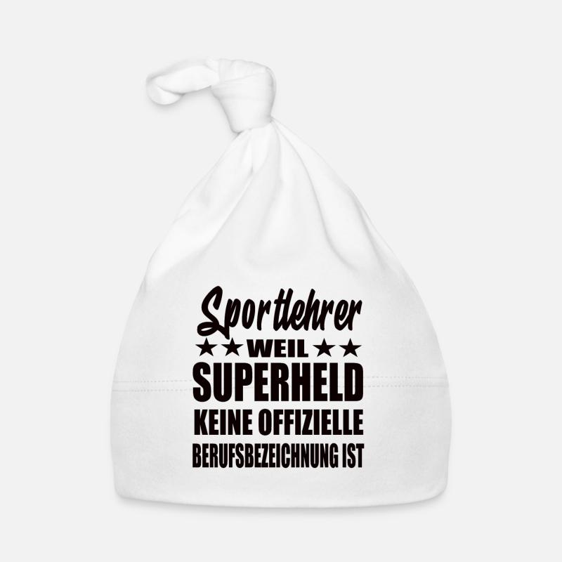 Sportlehrer Superheld Spruch Baby Bio-Mütze