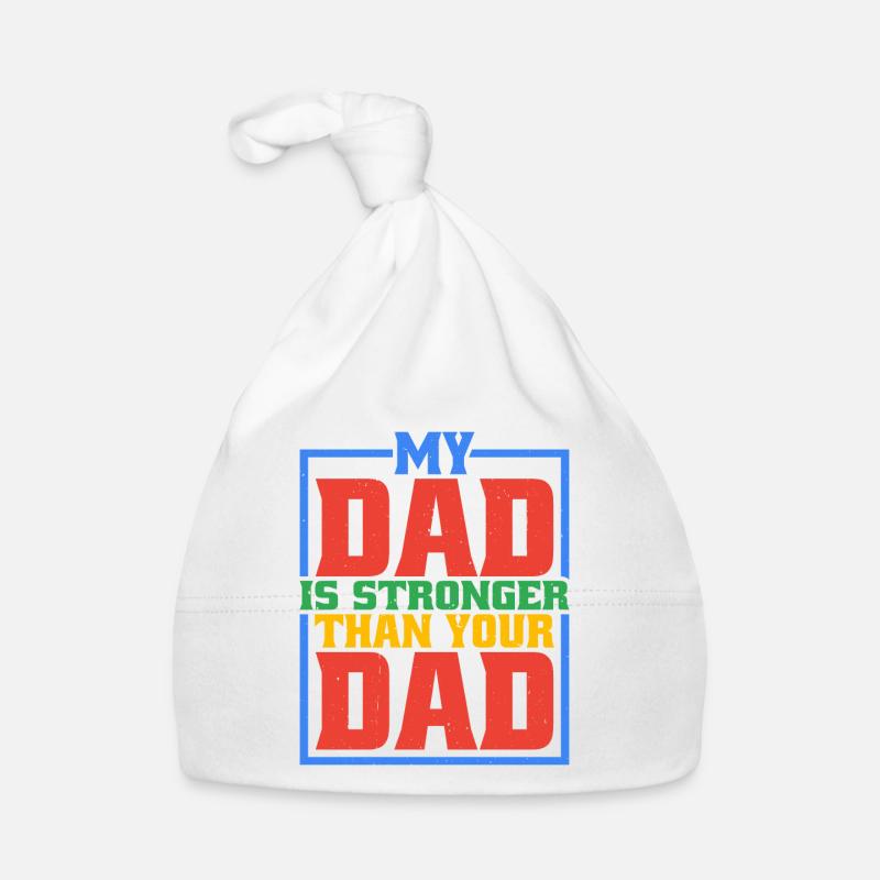 Mon père est plus fort que ton père 6 Bonnet bio Bébé