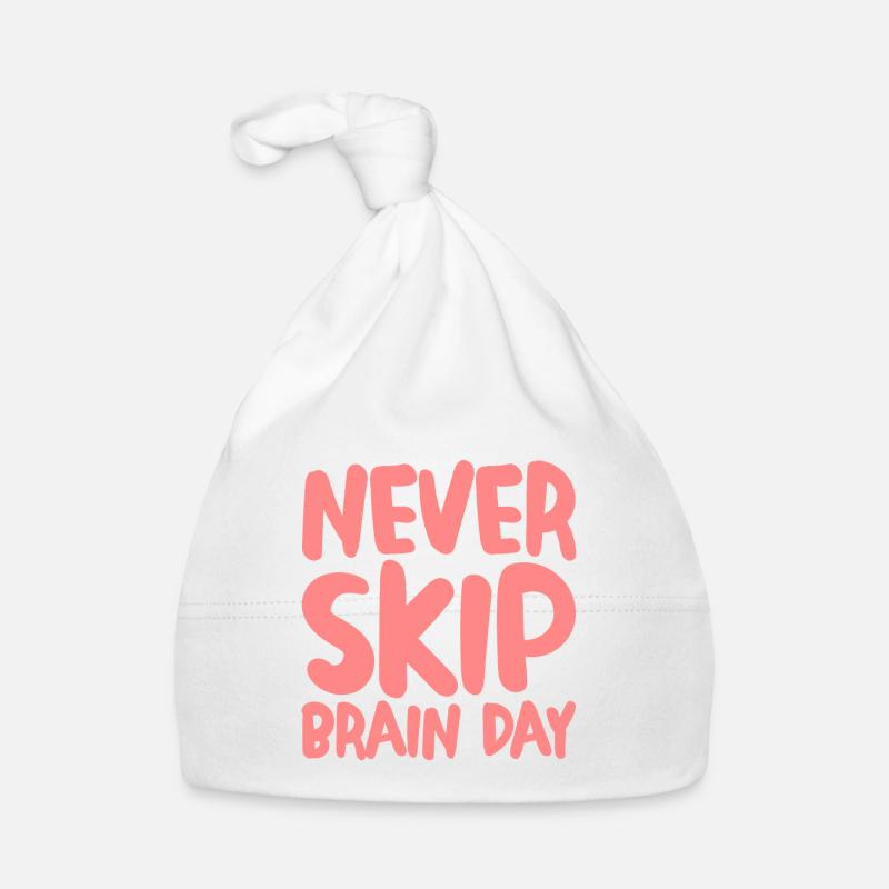 Never Skip Brain Day Baby Bio-Mütze