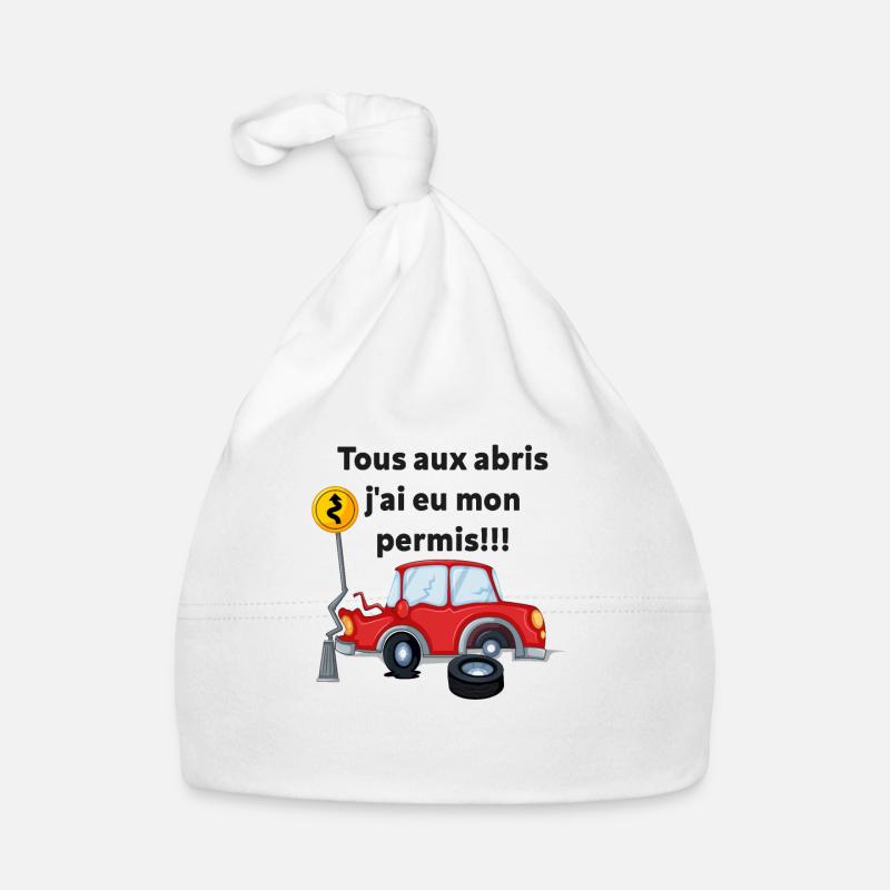 J'ai Eu Mon Permis - Bonnet bio Bébé - blanc