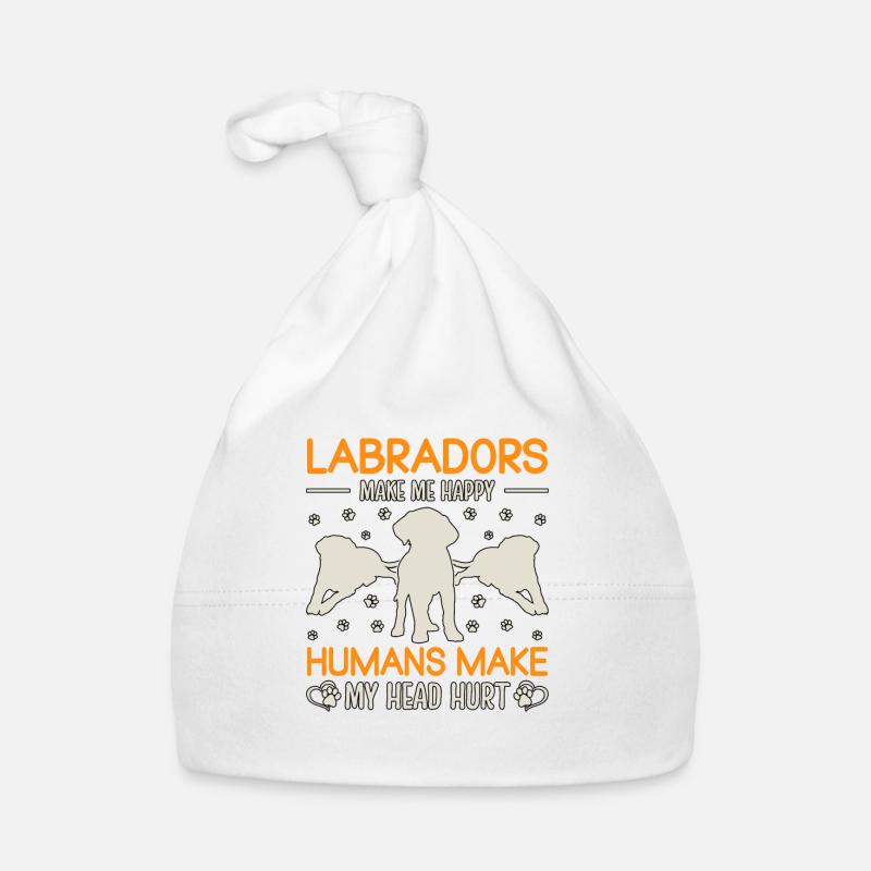 Labradors make me happy humans make my head hurt Organic Baby Cap