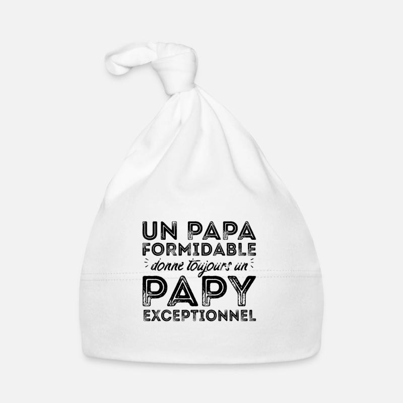 Papy exceptionnel ! Bonnet bio Bébé