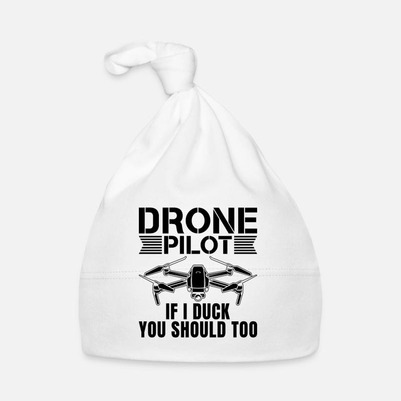 Drone Pilot If I Duck You Should Race Drone Racer Organic Baby Cap