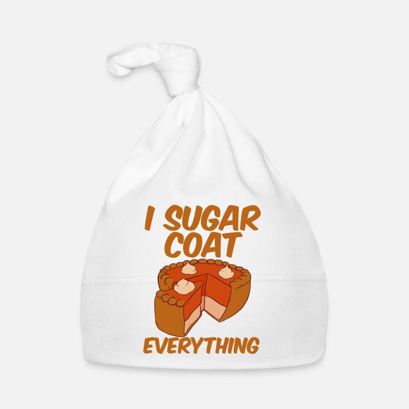 I Sugar Coat Everything 2 Organic Baby Cap