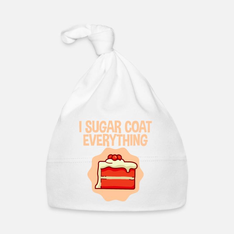 I Sugar Coat Everything 4 Organic Baby Cap