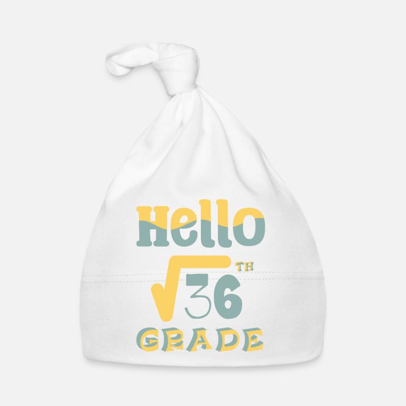 Hello 6th Grade Square Root of 36 Math Teacher Organic Baby Cap