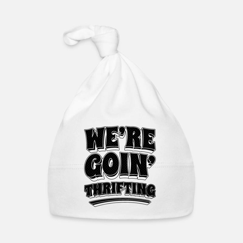 We're Goin' Thrifting Loves Second Hand Thrifte Baby Bio-Mütze