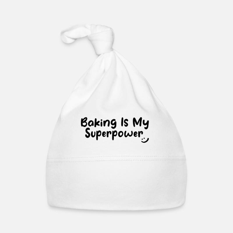 Baker - Baking Is My Superpower Organic Baby Cap