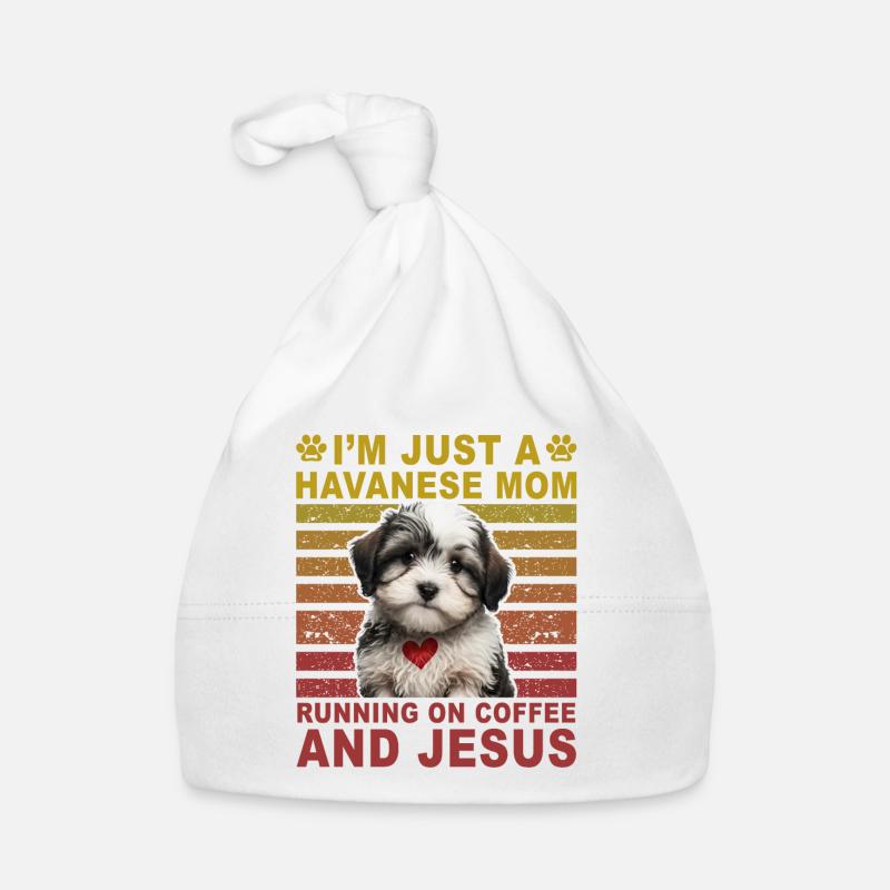I'm just Havanese Mom running on Coffee and Jesus Baby Bio-Mütze
