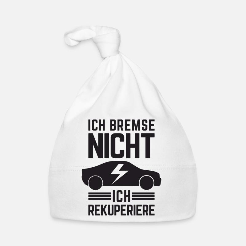 Ich Bremse nicht ich rekuperiere E-Auto Elektro Baby Bio-Mütze