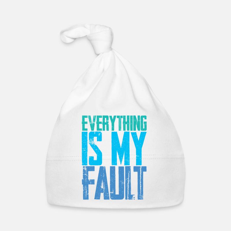 Everything Is My Fault 4 Baby Bio-Mütze