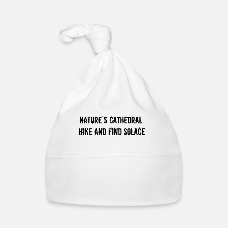 Hiking - Nature's cathedral, hike and find Organic Baby Cap