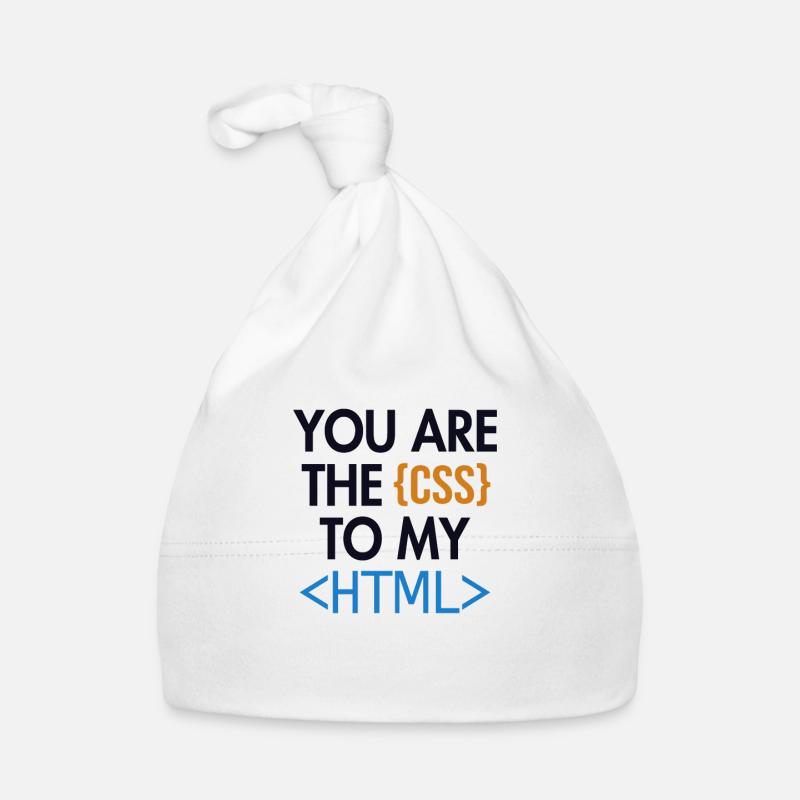 You are the CSS to my HTML Developer Coder Baby Bio-Mütze
