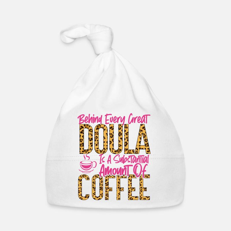 Doula Birth Worker Coffee Behind Baby Bio-Mütze