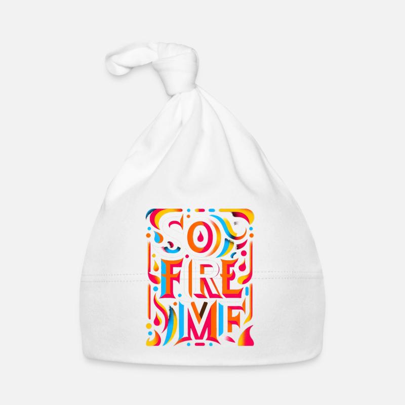 So Fire Me 7 Baby Bio-Mütze