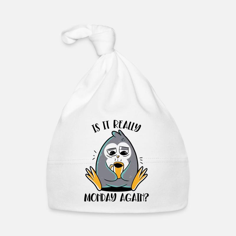 Is It Really Monday Again Seevogel Königspinguin Baby Bio-Mütze
