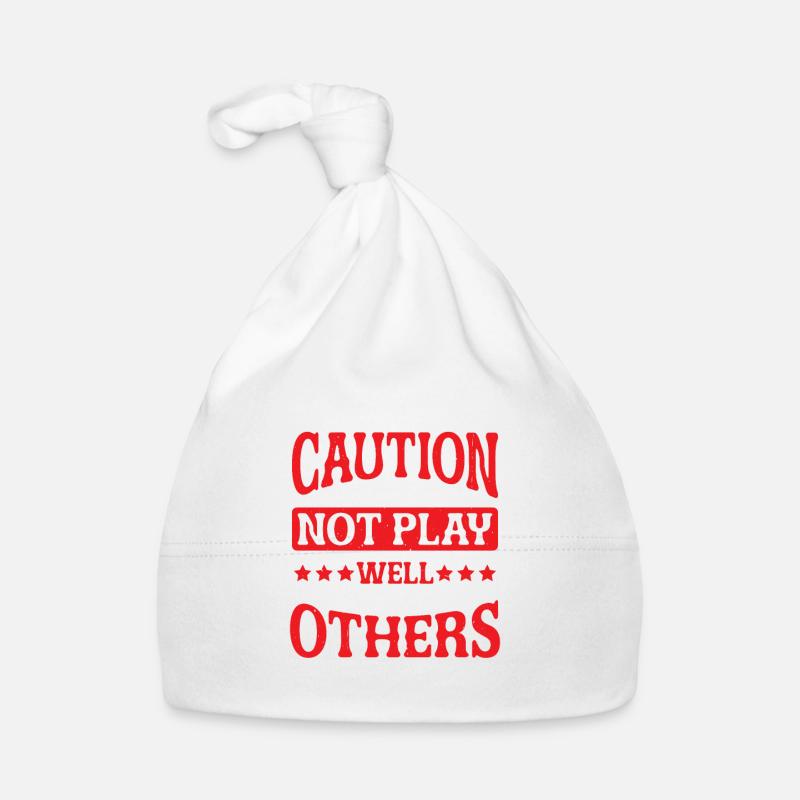 Caution Does Not Play Well With Others 83 Organic Baby Cap