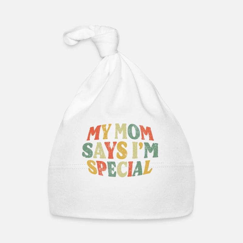 Ma mère dit que je suis spéciale - Bonnet bio Bébé - blanc
