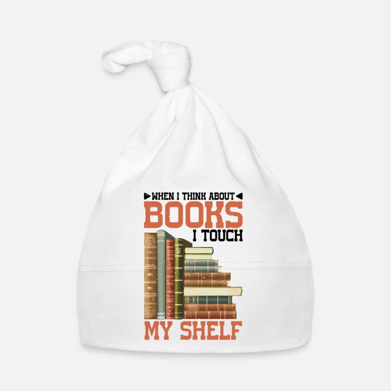 When I Think About Books, I Touch My Shelf 5 Organic Baby Cap