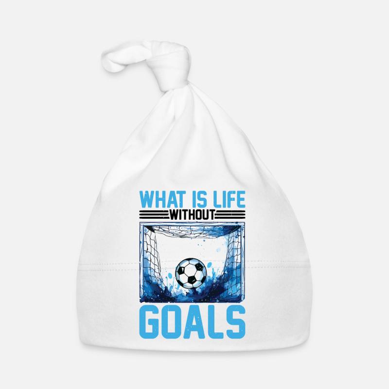 What Is Life Without Goals 13 Organic Baby Cap