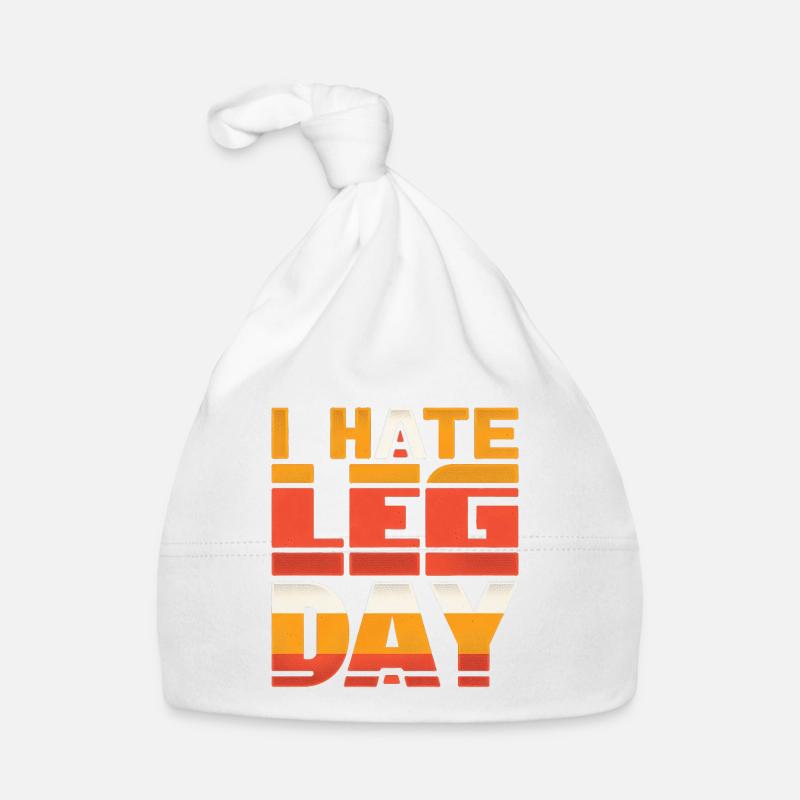 I Hate Leg Day 34 Organic Baby Cap