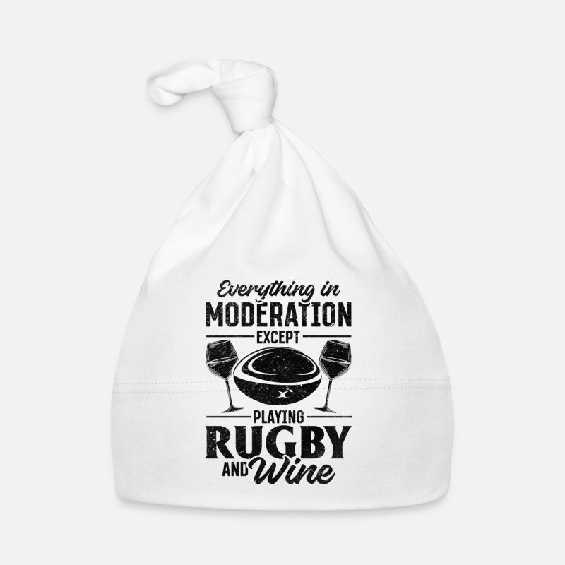 Everything in moderation except playing Rugby and Organic Baby Cap