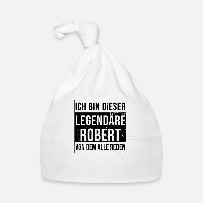 Je suis cette légende pour Robert - Bonnet bio Bébé - blanc