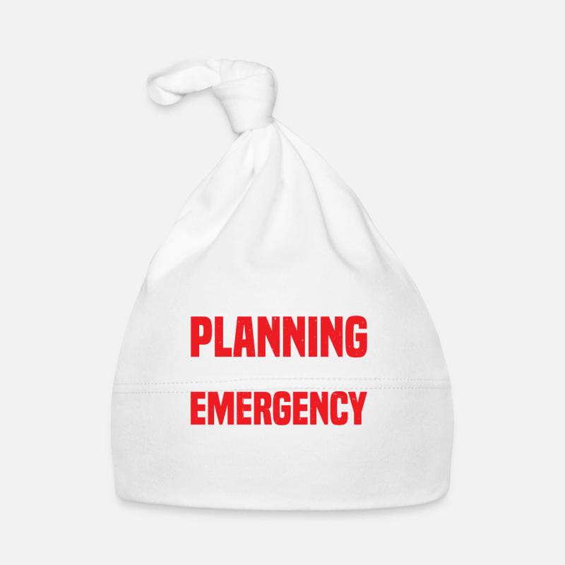 Votre manque de planification n’est pas mon urgence 25 Bonnet bio Bébé