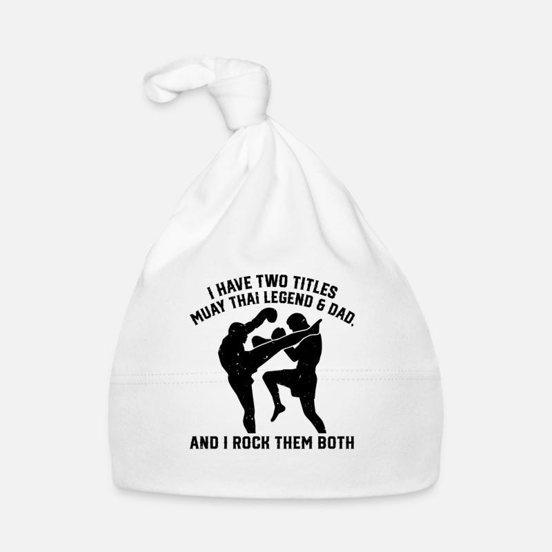 I have two titles Muay Thai Legend & Dad Muay Thai Baby Bio-Mütze