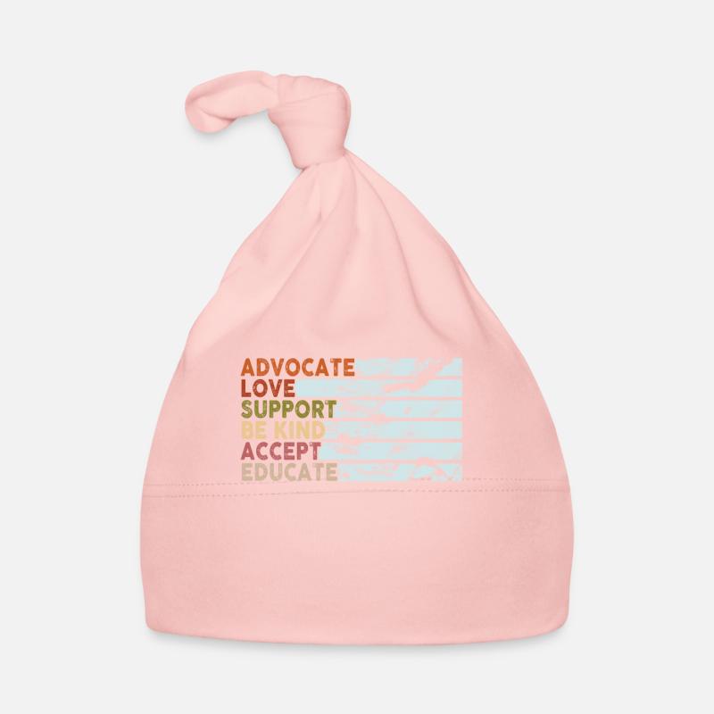 Advocate Love Support Accept Be Kind Organic Baby Cap