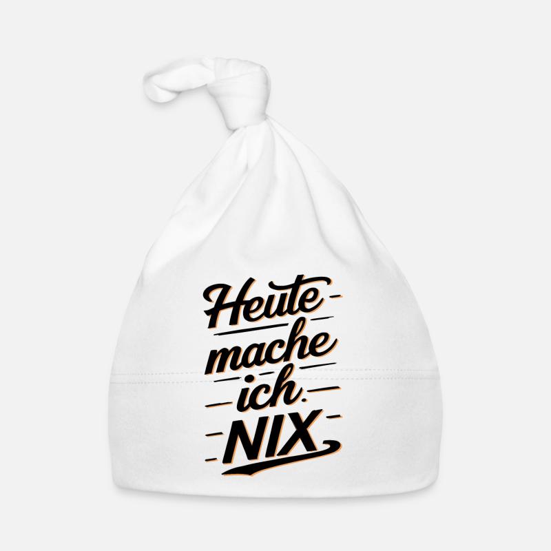 Heute Mache Ich Nix Baby Bio-Mütze