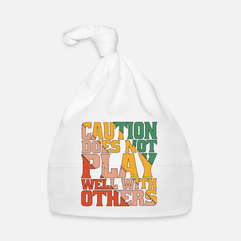 Caution Does Not Play Well With Others 50 Baby Bio-Mütze