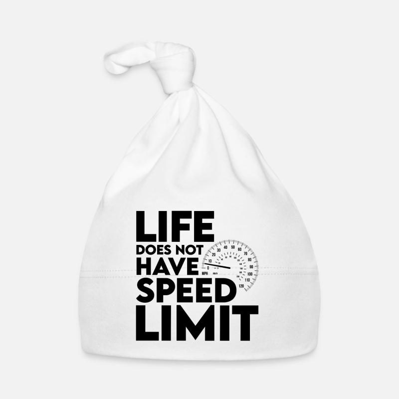 Life Does Not Have Speed Limit 2 - Baby Bio-Mütze - Weiß