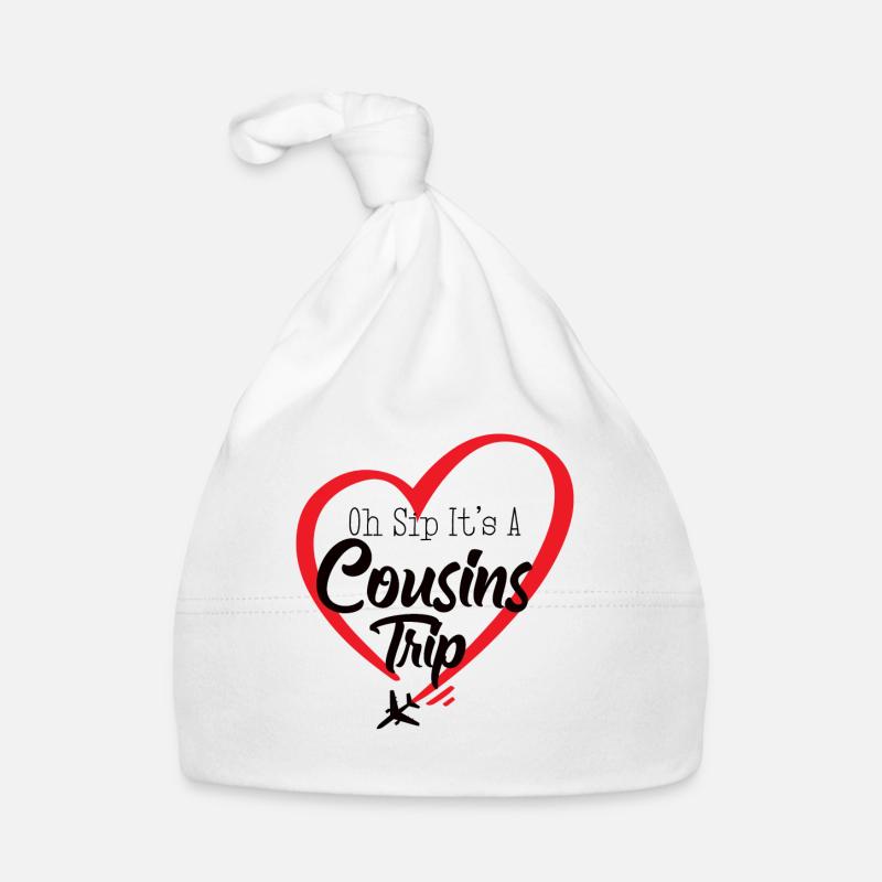 Cousin Weekend Oh Sip Its A Cousin Trip Organic Baby Cap