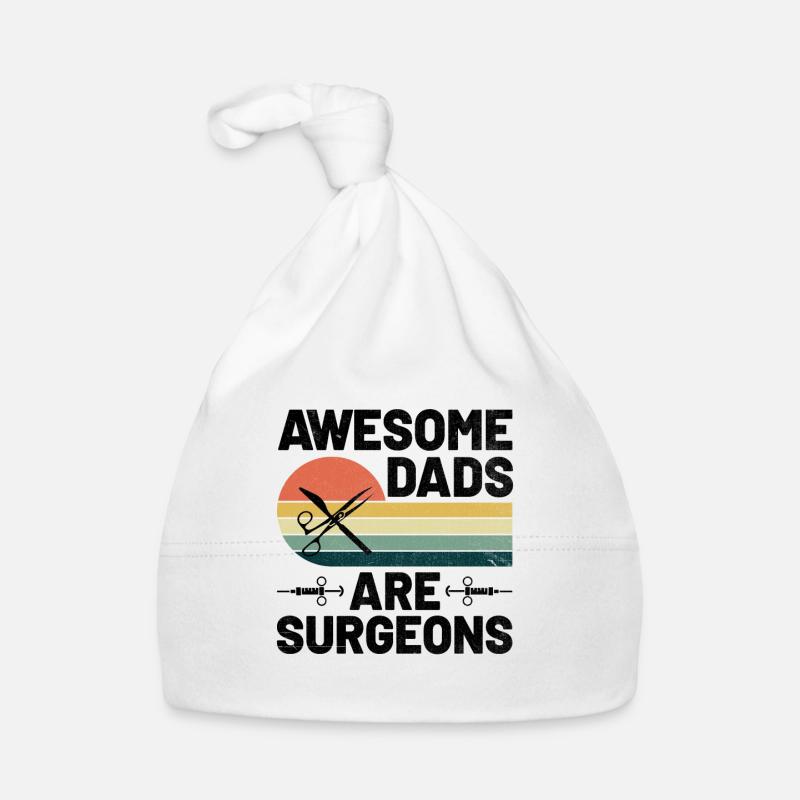 Awesome Dads Are Surgeons Surgery Surgeon Surgical Organic Baby Cap