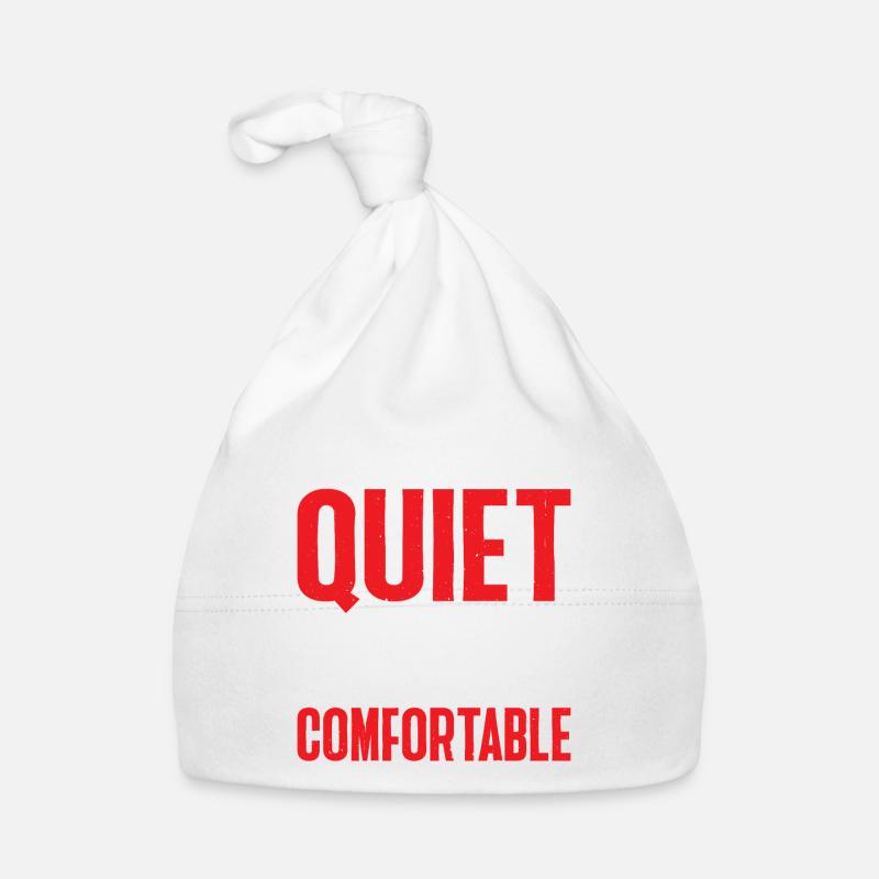 I Won't Be Quiet So You Can Be Comfortable 6 Baby Bio-Mütze