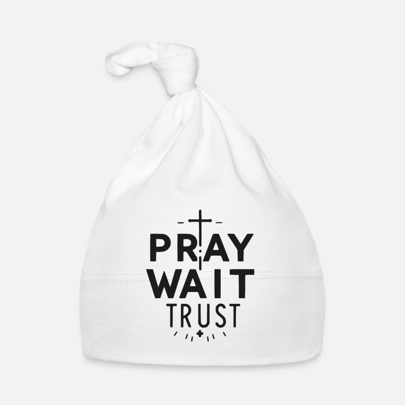 Pray Wait Trust Organic Baby Cap