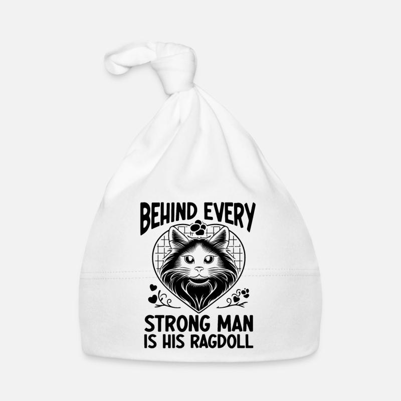 Behind Every Strong Man Is His Cat Ragdoll Lover R Organic Baby Cap