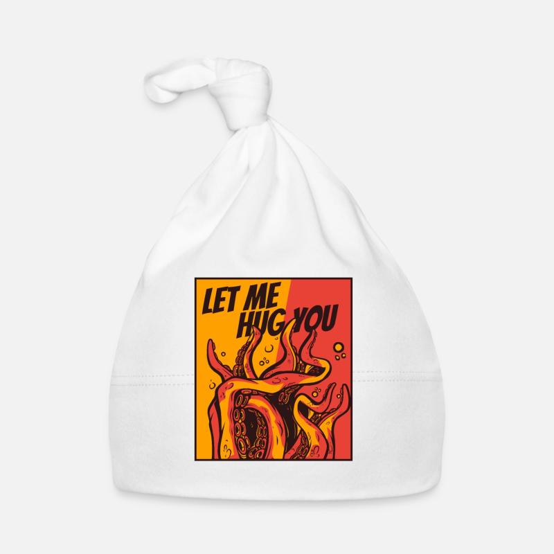Let Me Hug You Cephalopoda Octopodes Octopoda Organic Baby Cap