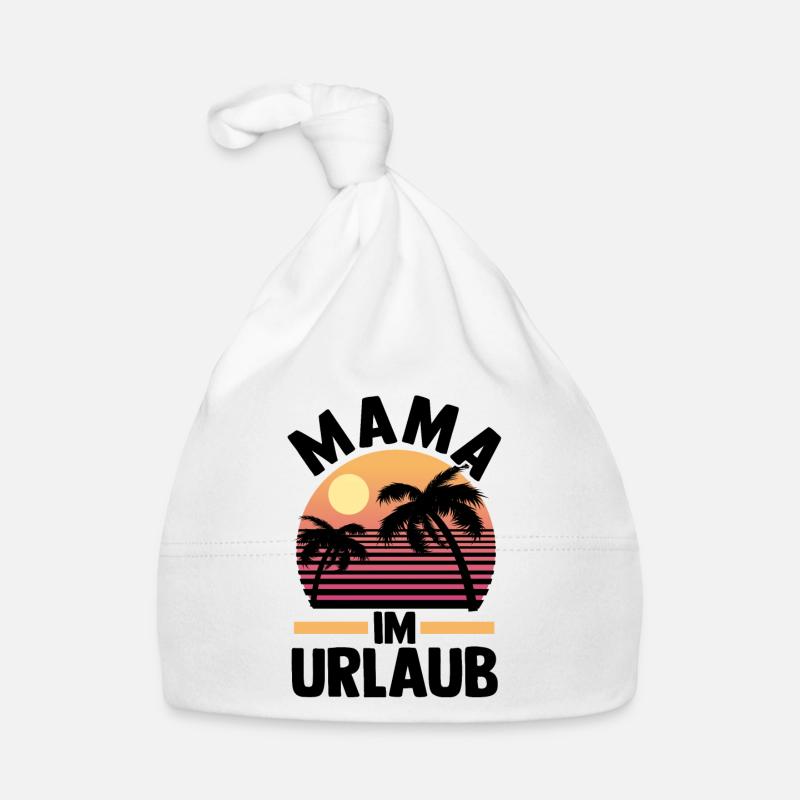 Urlaub Urlauberin Mutter Mama Baby Bio-Mütze