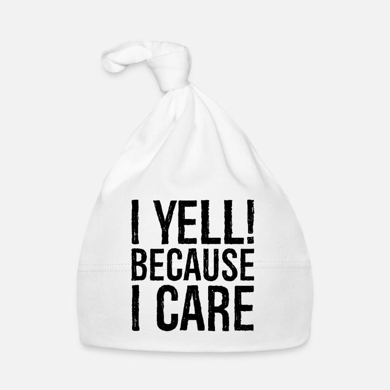 Je crie parce que je me soucie de moi Bonnet bio Bébé