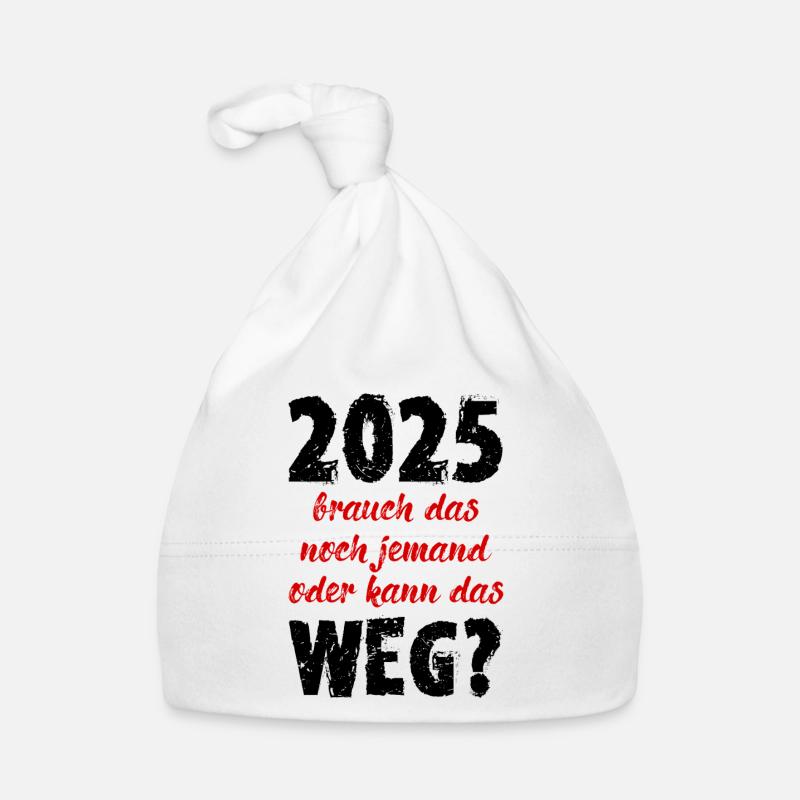 2025 need that someone else gift lousy year Organic Baby Cap