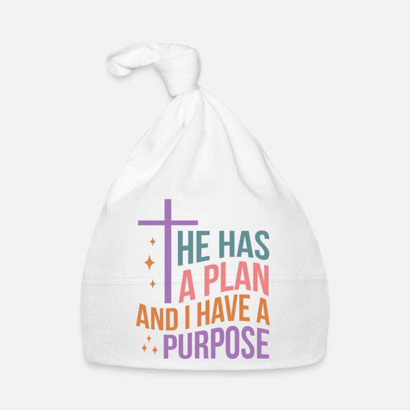 He Has A Plan And I Have A Purpose Baby Bio-Mütze