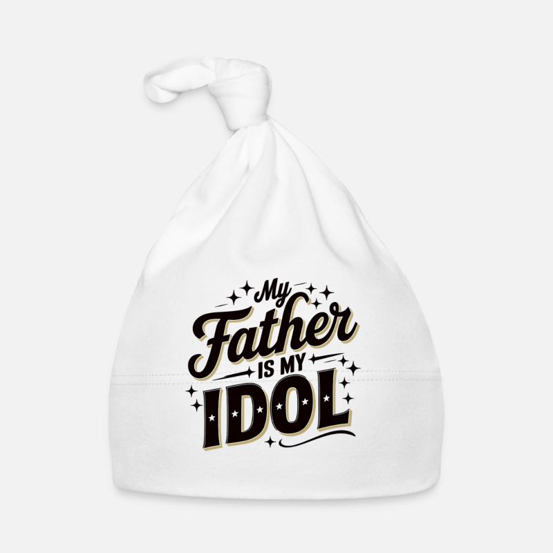 Mon père est mon idole – cadeau pour papa Bonnet bio Bébé