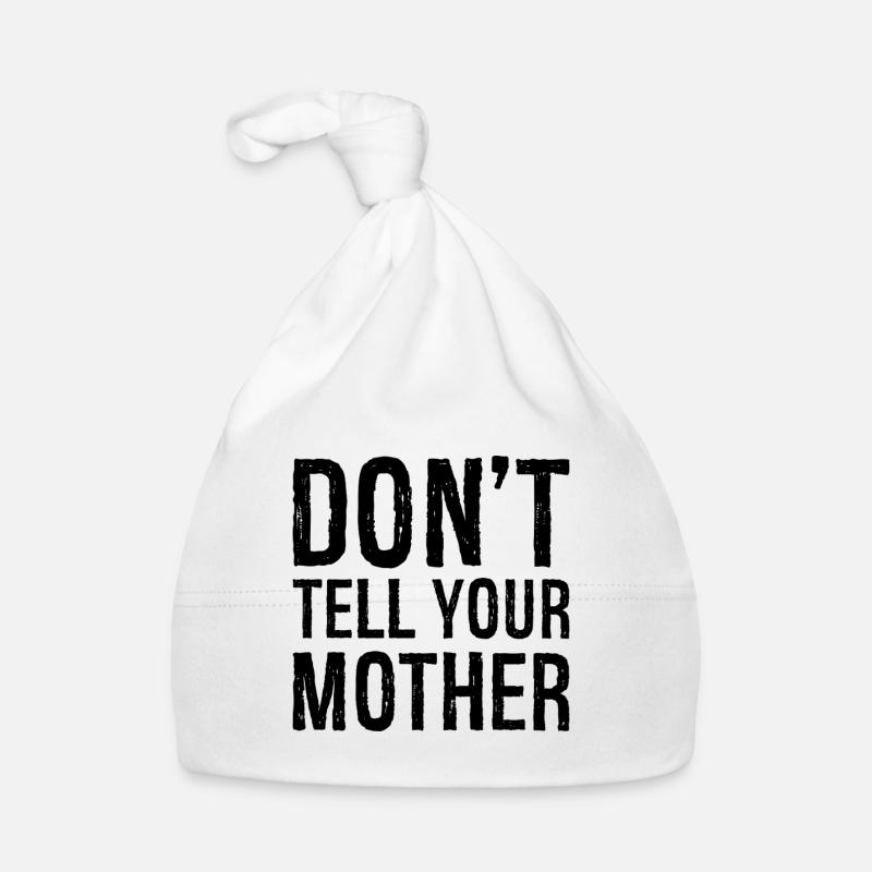 Ne le dis pas à ta mère Bonnet bio Bébé