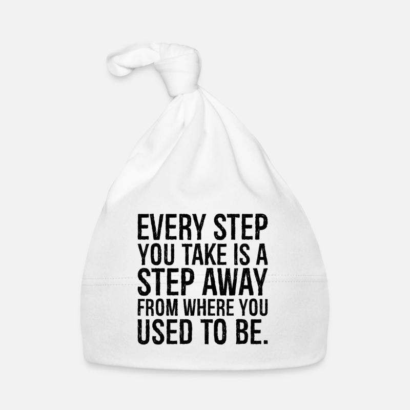 Chaque pas que vous faites est un pas de plus que là où vous Bonnet bio Bébé