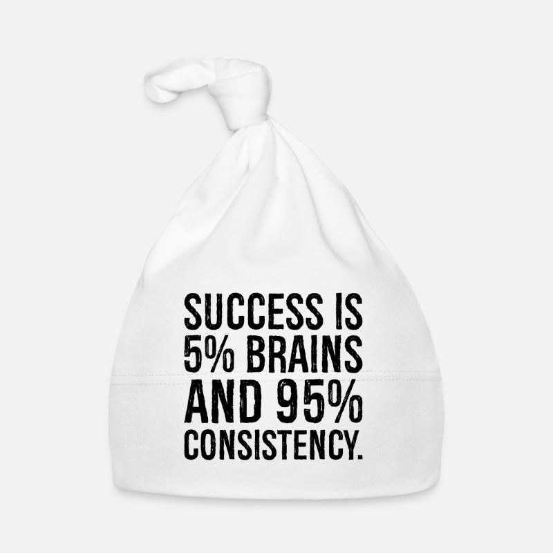 Le succès est de 5 pour cent et 95 pour cent de consistance Bonnet bio Bébé