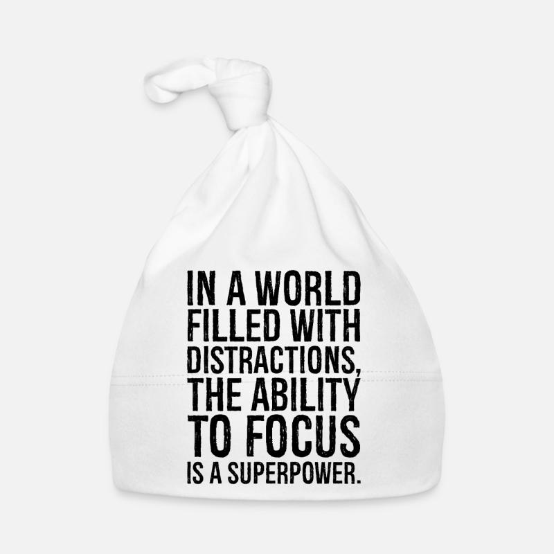 in a world filled with distractions the ability - Organic Baby Cap - white