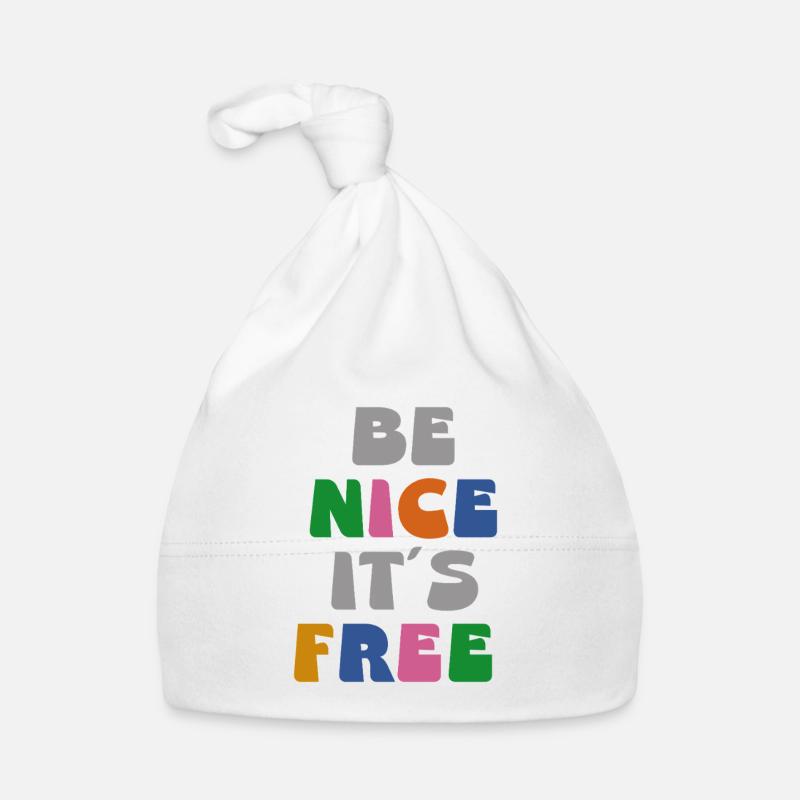 be nice it ́s free Organic Baby Cap