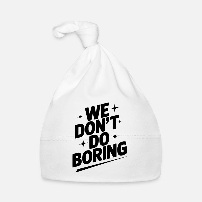 Wir machen keine Langeweile Baby Bio-Mütze
